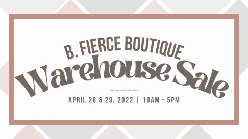 B. Fierce Boutique B Fierce Boutique Warehouse SALE